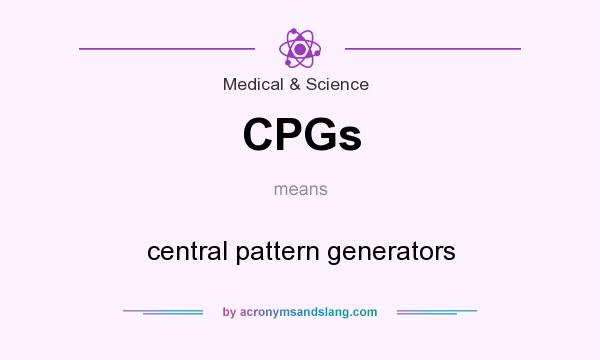 What does CPGs mean? It stands for central pattern generators