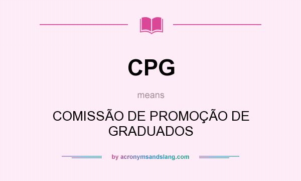 What does CPG mean? It stands for COMISSÃO DE PROMOÇÃO DE GRADUADOS
