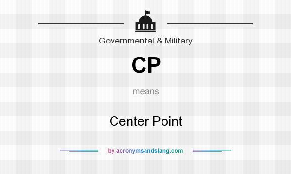 What does CP mean? It stands for Center Point