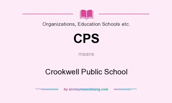 What does CPS mean? It stands for Crookwell Public School