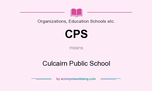 What does CPS mean? It stands for Culcairn Public School