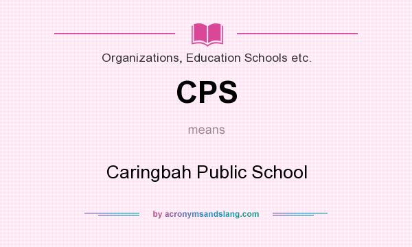 What does CPS mean? It stands for Caringbah Public School