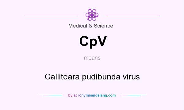 What does CpV mean? It stands for Calliteara pudibunda virus