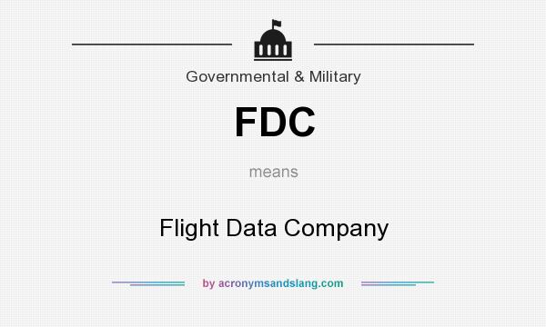 What does FDC mean? It stands for Flight Data Company