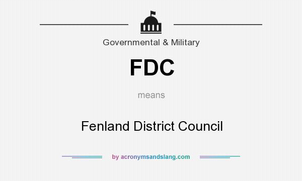 What does FDC mean? It stands for Fenland District Council