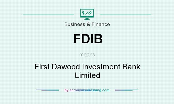 What does FDIB mean? It stands for First Dawood Investment Bank Limited
