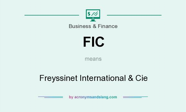 What does FIC mean? It stands for Freyssinet International & Cie