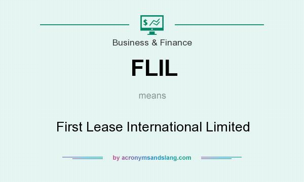 What does FLIL mean? It stands for First Lease International Limited