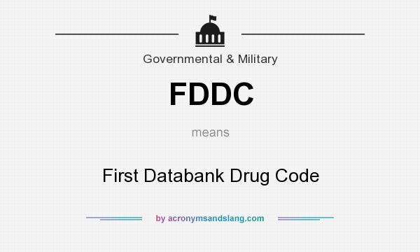 What does FDDC mean? It stands for First Databank Drug Code