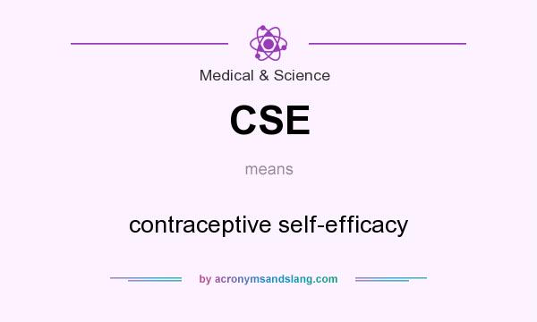 What does CSE mean? It stands for contraceptive self-efficacy