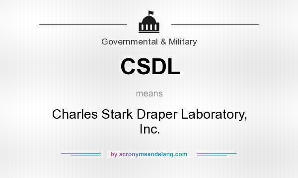 What does CSDL mean? It stands for Charles Stark Draper Laboratory, Inc.