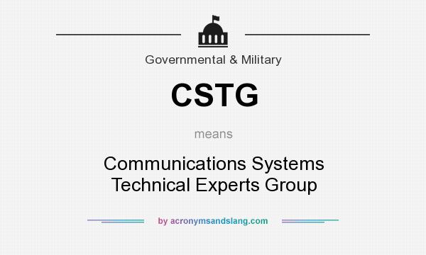 What does CSTG mean? It stands for Communications Systems Technical Experts Group
