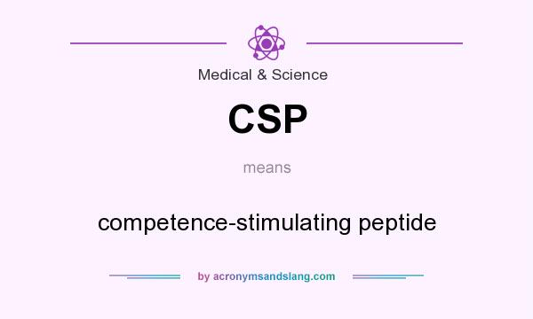What does CSP mean? It stands for competence-stimulating peptide
