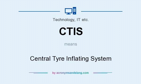What does CTIS mean? It stands for Central Tyre Inflating System