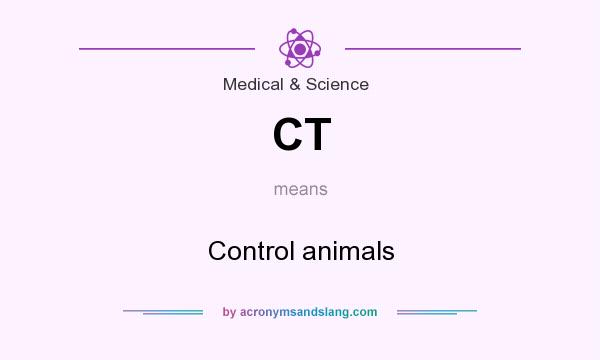 What does CT mean? It stands for Control animals