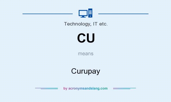 What does CU mean? It stands for Curupay