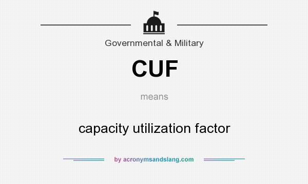 What does CUF mean? It stands for capacity utilization factor