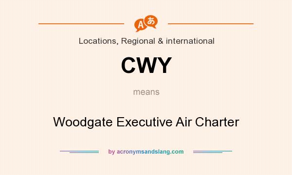 What does CWY mean? It stands for Woodgate Executive Air Charter