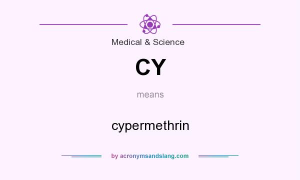 What does CY mean? It stands for cypermethrin