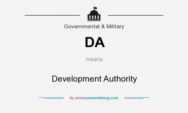 What does DA mean? It stands for Development Authority