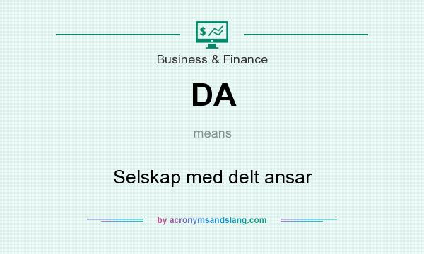 What does DA mean? It stands for Selskap med delt ansar