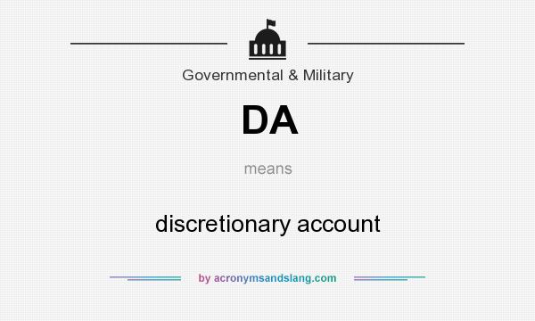 What does DA mean? It stands for discretionary account