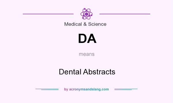 What does DA mean? It stands for Dental Abstracts