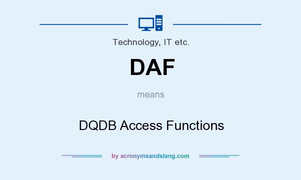 What does DAF mean? It stands for DQDB Access Functions