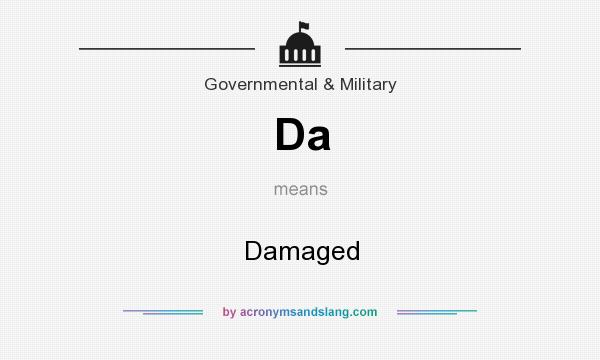 What does Da mean? It stands for Damaged
