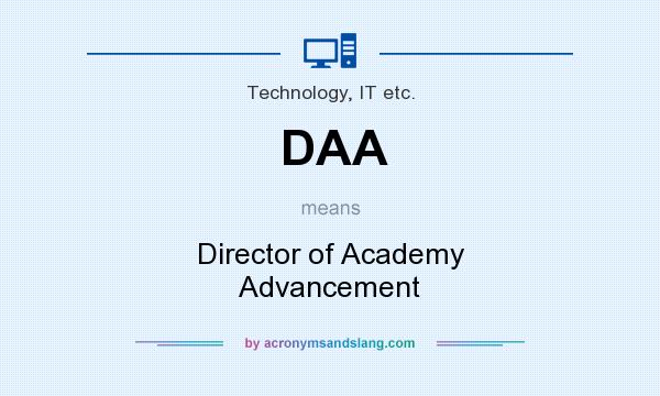 What does DAA mean? It stands for Director of Academy Advancement