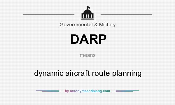 What does DARP mean? It stands for dynamic aircraft route planning