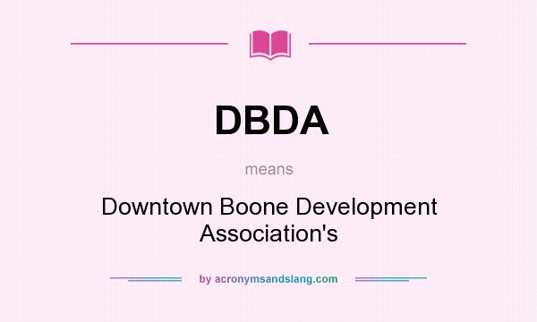 What does DBDA mean? It stands for Downtown Boone Development Association`s