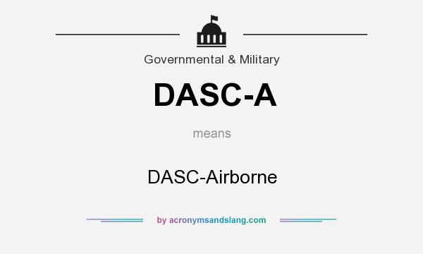 What does DASC-A mean? It stands for DASC-Airborne