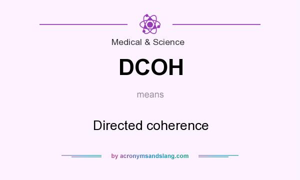 What does DCOH mean? It stands for Directed coherence