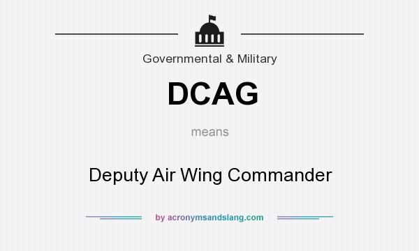 What does DCAG mean? It stands for Deputy Air Wing Commander