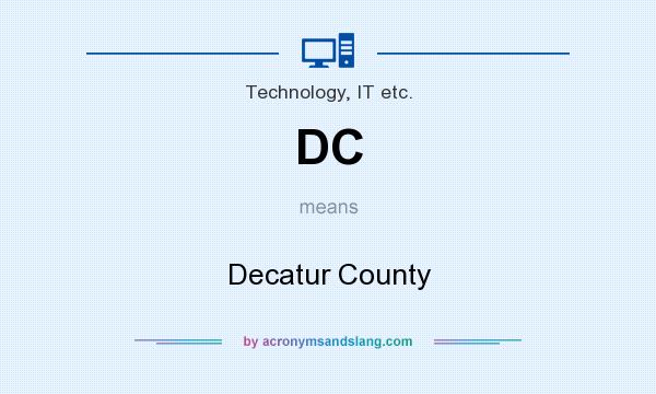 What does DC mean? It stands for Decatur County