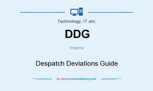 What does DDG mean? It stands for Despatch Deviations Guide