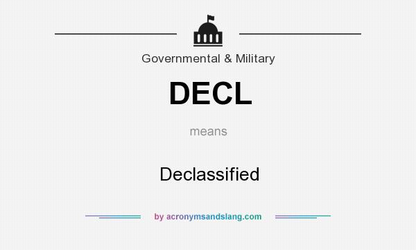 What does DECL mean? It stands for Declassified
