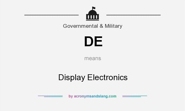 What does DE mean? It stands for Display Electronics
