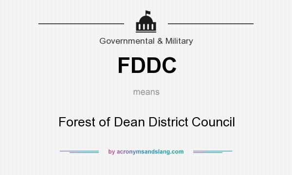 What does FDDC mean? It stands for Forest of Dean District Council