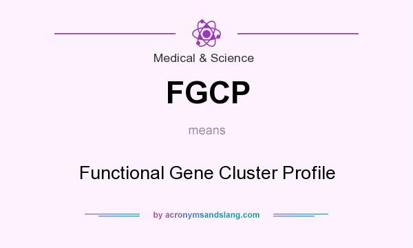 What does FGCP mean? It stands for Functional Gene Cluster Profile