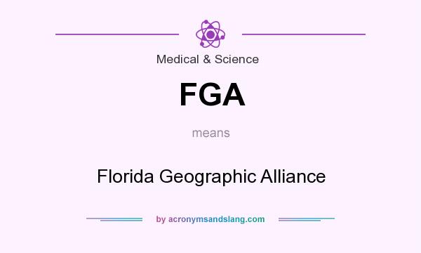What does FGA mean? It stands for Florida Geographic Alliance