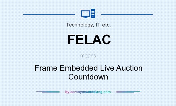 What does FELAC mean? It stands for Frame Embedded Live Auction Countdown