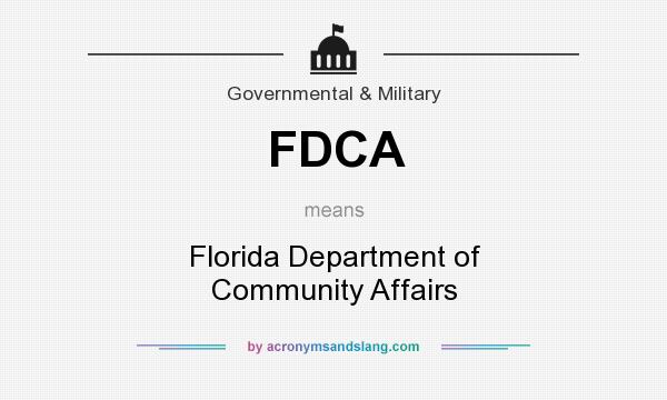 What does FDCA mean? It stands for Florida Department of Community Affairs