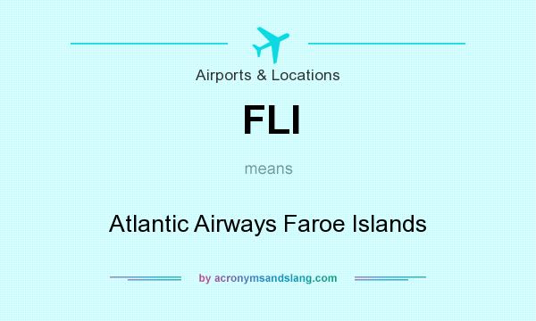 What does FLI mean? It stands for Atlantic Airways Faroe Islands