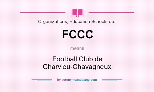 What does FCCC mean? It stands for Football Club de Charvieu-Chavagneux