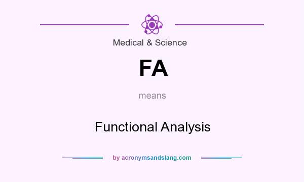 What does FA mean? It stands for Functional Analysis