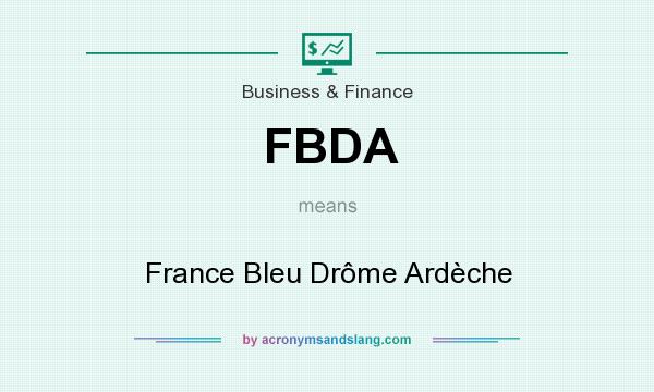 What does FBDA mean? It stands for France Bleu Drôme Ardèche