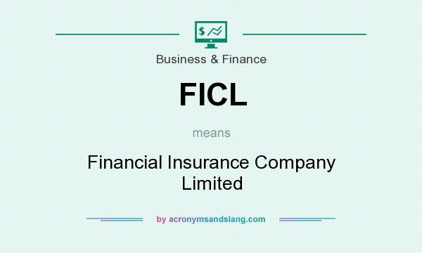 What does FICL mean? It stands for Financial Insurance Company Limited
