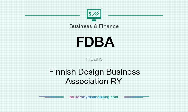 What does FDBA mean? It stands for Finnish Design Business Association RY